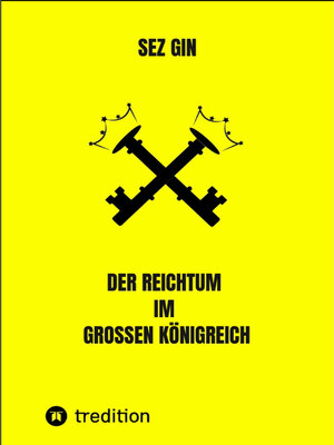 cover image of Der Reichtum im grossen Königreich